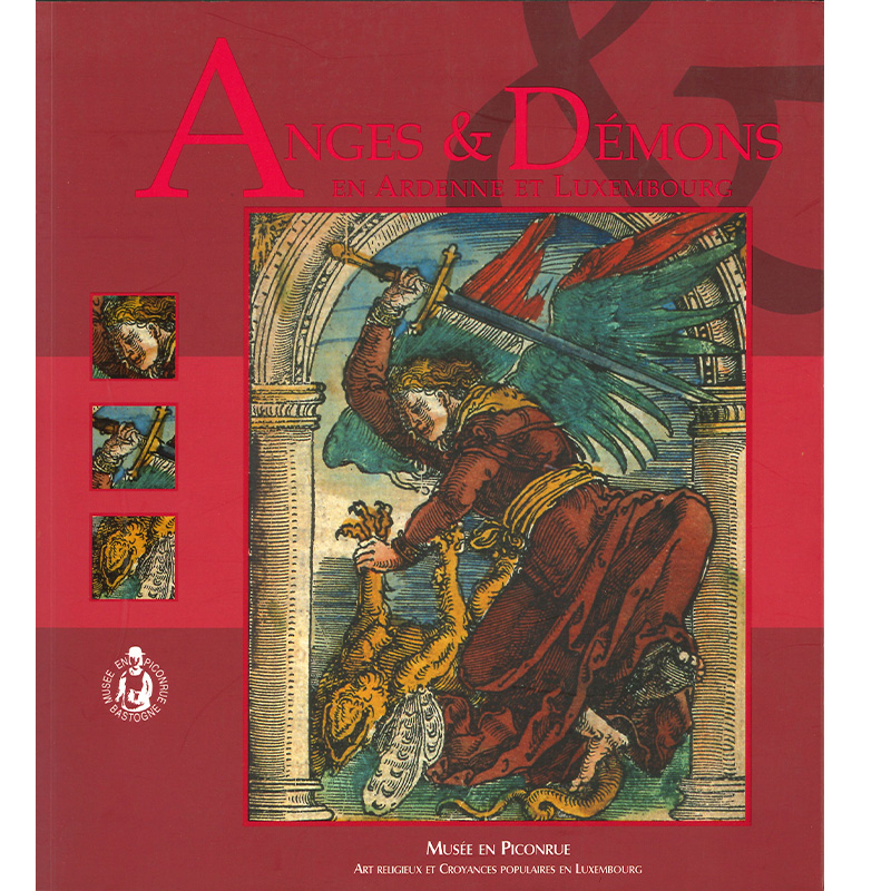 Anges et Démons en Ardenne et Luxembourg