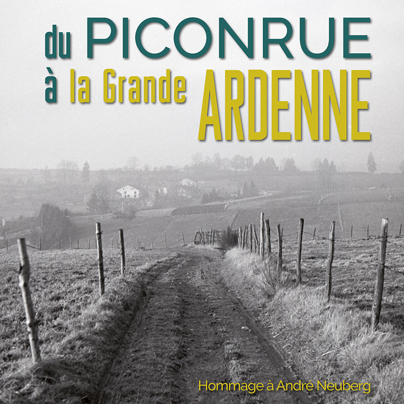 Du Piconrue à la Grande Ardenne