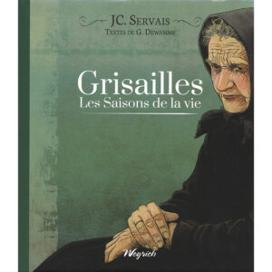 Les Saisons de la Vie, tome 3 - Grisailles