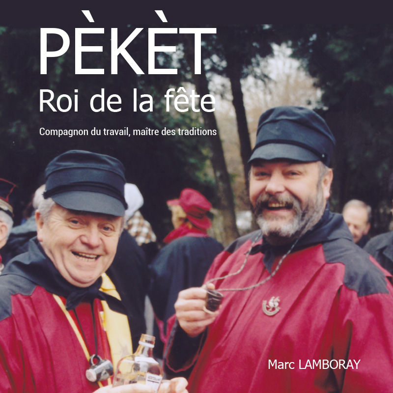 Pèkèt. Roi de la fête