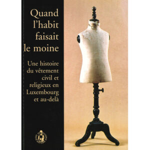 Quand l'habit faisait le moine