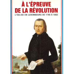 À l'épreuve de la Révolution