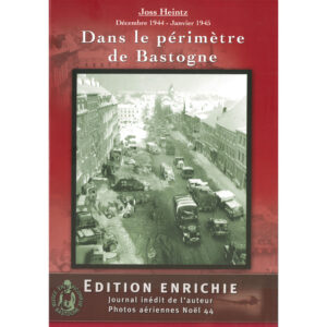 Décembre 1944 - Janvier 1945. Dans le périmètre de Bastogne