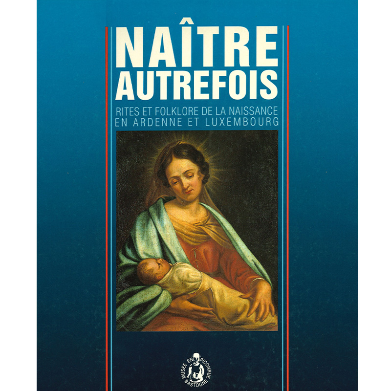 Naître autrefois